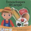 TRENCACLOSQUES DEL MENJAR