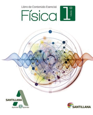 PACK FSICA 1 MEDIO APRENDER @ APRENDER (LIBRO DE ESTUDIO + LIBRO CONTENIDO ESENCIAL)