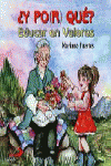 (CD).�POR QUE?.EDUCAR EN VALORES