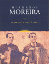 CD/HERMANOS MOREIRA. ACORDEON MARIEIRO
