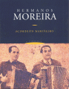 CD/HERMANOS MOREIRA. ACORDEON MARI�EIRO