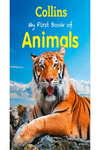 MY FIRST BOOK OF ANIMALS