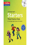 STARTERS : THREE PRACTICE TESTS FOR CAMBRIDGE ENGLISH: STARTERS (YLE STARTERS)