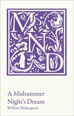 A MIDSUMMER NIGHTS DREAM