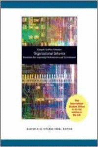ORGANIZATIONAL BEHAVIOR: ESSENTIALS FOR IMPROVING PERFORMANCE AND COMMITMENT