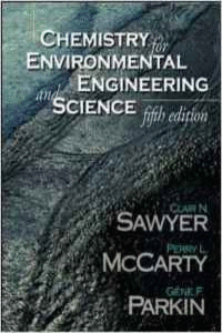 CHEMISTRY FOR ENVIRONMENTAL ENGINEERING