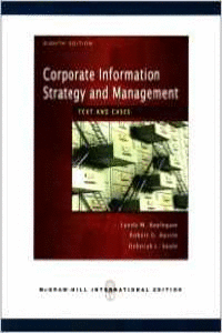 CORPORATE INFORMATION STRATEGY AND MANAGEMENT: TEXT AND CASES