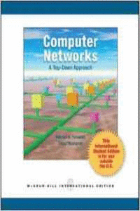 COMPUTER NETWORKS: A TOP DOWN APPROACH