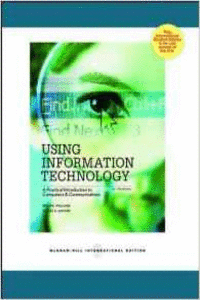 USING INFORMATION TECHNOLOGY: INTRODUCTORY EDITION