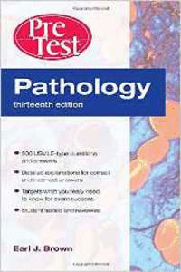 PATHOLOGY PRETEST SELF-ASSESSMENT AND REVIEW
