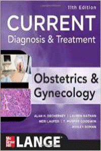 CURRENT DIAGNOSIS & TREATMENT OBSTETRICS & GYNECOLOGY