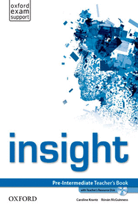 INSIGHT PRE-INTERMEDIATE: TEACHER'S BOOK AND TEACHER'S RESOURCE DISK PACK