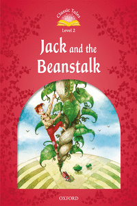 CLASSIC TALES 2. JACK AND THE BEANSTALK. MP3 PACK 2ND EDITION