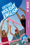 HOLIDAY ENGLISH 3.� ESO. STUDENT'S PACK 3RD EDITION