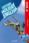 HOLIDAY ENGLISH 4. ESO. STUDENT'S PACK  3RD EDITION