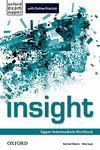 INSIGHT UPPER-INTERMEDIATE. WORKBOOK AND ONLINE PRACTICE STUDENT'S PACK