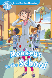 OXFORD READ AND IMAGINE 1. MONKEYS IN SCHOOL MP3 PACK.