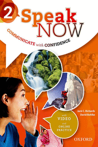 SPEAK NOW 2: STUDENT'S BOOK WITH ONLINE PRACTICE