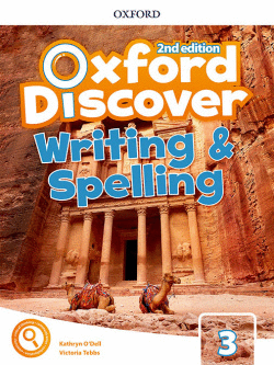 OXFORD DISCOVER 3 WRITING AND SPELLING BOOK SECOND EDITION
