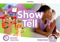 SHOW AND TELL 3 STUDENT BOOK WITH ACCESS CARD SECOND EDITION