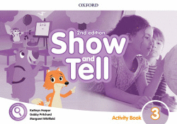 OXFORD SHOW AND TELL 3. ACTIVITY BOOK 2ND EDITION