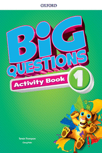 BIG QUESTIONS 1 PRIMARY ACTIVITY BOOK