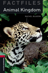 OXFORD BOOKWORMS FACTFILES 3: ANIMAL KINGDOMS PACK 3RD EDITION