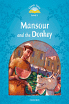 CLASSIC TALES LEVEL 1. MANSOUR AND THE DONKEY PACK: 2ND EDITION