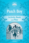 CLASSIC TALES LEVEL 1. PEACH BOY: ACTIVITY BOOK 2ND EDITION