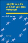 INSIGHTS COMMON EUROPEAN FRAMEWORK