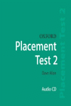 OXFORD PLACEMENT TESTS 2: CLASS CD