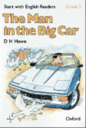 START WITH ENGLISH READERS 3. THE MAN IN THE BIG CAR