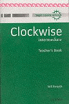 CLOCKWISE INTERMEDIATE: TEACHER'S BOOK