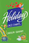 HOLIDAY JAZZ CHANTS: STUDENT'S BOOK