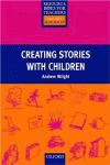 RESOURCE BOOKS FOR TEACHERS: CREATING STORIES WITH CHILDREN