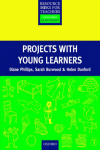 RESOURCE BOOKS FOR TEACHERS: PROJECTS WITH YOUNG LEARNERS