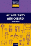 PRIMARY RESOURCE BOOKS FOR TEACHERS: ART AND CRAFTS WITH CHILDREN