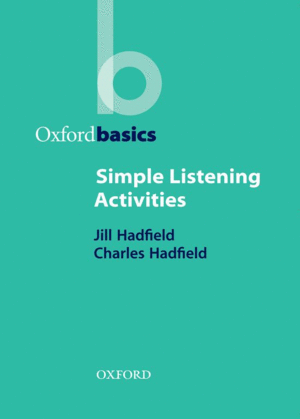 OXFORD BASICS: SIMPLE LISTENING ACTIVITIES
