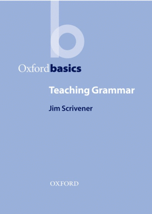 OXFORD BASICS: TEACHING GRAMMAR
