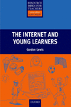 RESOURCE BOOKS FOR TEACHERS: THE INTERNET AND YOUNG LEARNERS