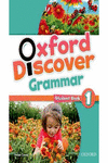 OXFORD DISCOVER GRAMMAR 1: STUDENT'S BOOK