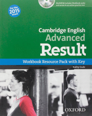 CERTIFICATE IN ADVANCED ENGLISH RESULT WORKBOOK WITH ANSWER KEY+CD-R PACK EXAM 2
