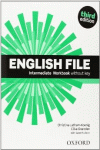 ENGLISH FILE INTERMEDIATE: STUDENT'S BOOK AND WORKBOOK WITHOUT ANSWER KEY PACK 3