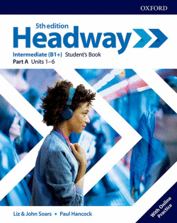 HEADWAY INTERMEDIATE SPLIT STUDENTS A FIFTH EDITION