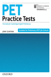PRELIMINARY ENGLISH TEST PRACTICE TESTS: PRACTICE TESTS WITHOUT KEY