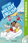 HOLIDAY ENGLISH 4.� PRIMARIA. PACK 3RD EDITION