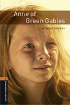 OXFORD BOOKWORMS LIBRARY 2. ANNE OF GREEN GABLES MP3 PACK