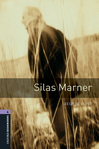 OXFORD BOOKWORMS LIBRARY 4. SILAS MARNER MP3 PACK