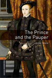 OXFORD BOOKWORMS LIBRARY 2. THE PRINCE AND THE PAUPER MP3 PACK