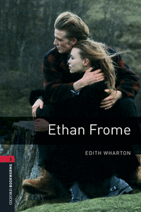 OXFORD BOOKWORMS LIBRARY 3. ETHAN FROME MP3 PACK